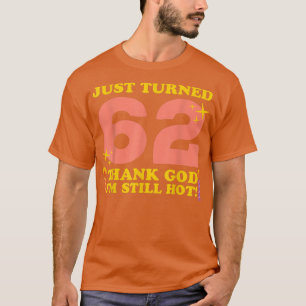 Camiseta Acabo De Transformar 62 Obrigados Deus Ainda Estou