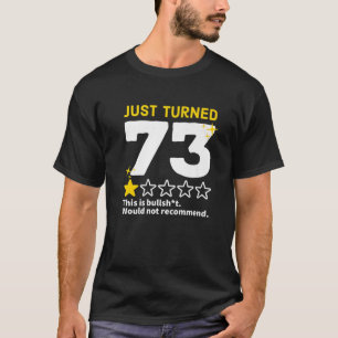 Camiseta Acabo De Virar 73 Não Recomendaria 73° Aniversá
