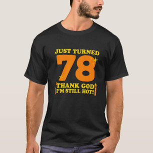 Camiseta Acabo De Virar 78 Obrigados Deus Eu Ainda Estou Qu