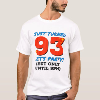 Camiseta Acabou De Fazer 93 Festas Até 93º Aniversário Engr
