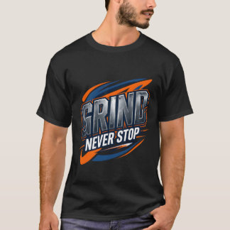 Camiseta Academia de Fitness Grind Never Stop