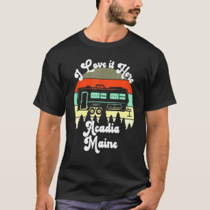 Camiseta Acadia Maine Eu Amo Aqui Acampando Viagem Trailer