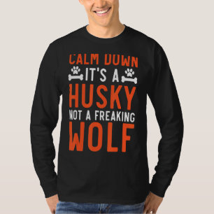 Camiseta Acalme-se, é um Rouco, não um Lobo Maldito Sibéria