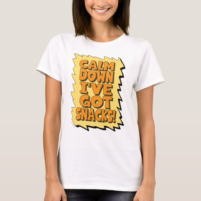 Camiseta Acalme-se, tenho lanches! Slogan da mãe (Frente)