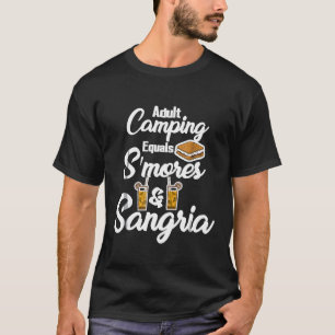 Camiseta Acampamento Adulto Igual a Smores Sangria Engraçad