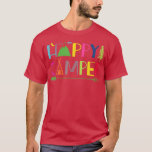 Camiseta Acampamento de Campo de Verão Feliz<br><div class="desc">Acampamento Feliz de Verão do Campo de Seta.</div>