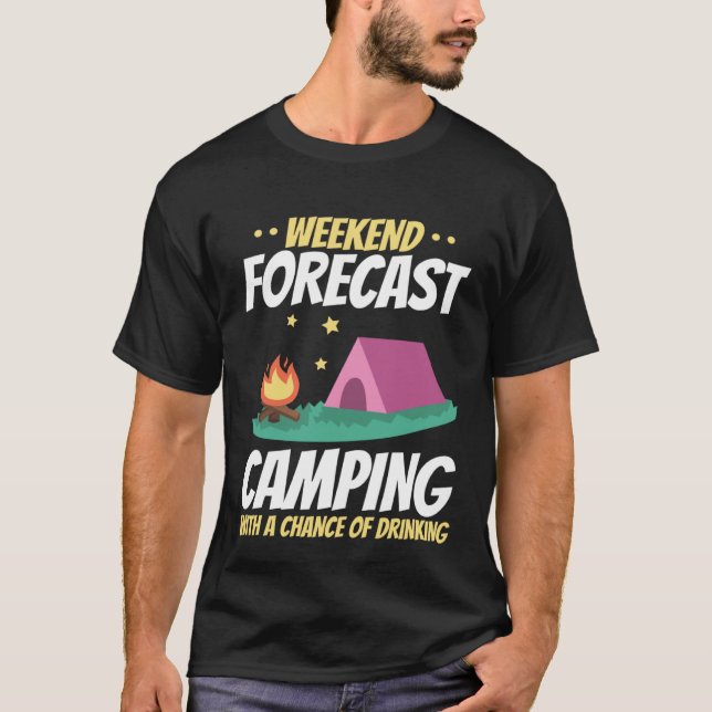 Camiseta Acampamento de Previsão de Fim de Semana com Boa O (Frente)