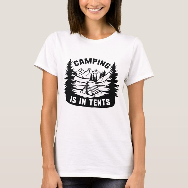 Camiseta Acampamento é em tendas (Frente)