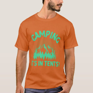 Camiseta Acampamento é em tendas familiares