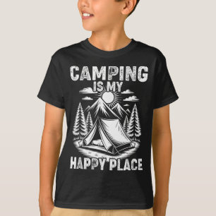 Camiseta Acampamento é um lugar feliz, campista engraçado,
