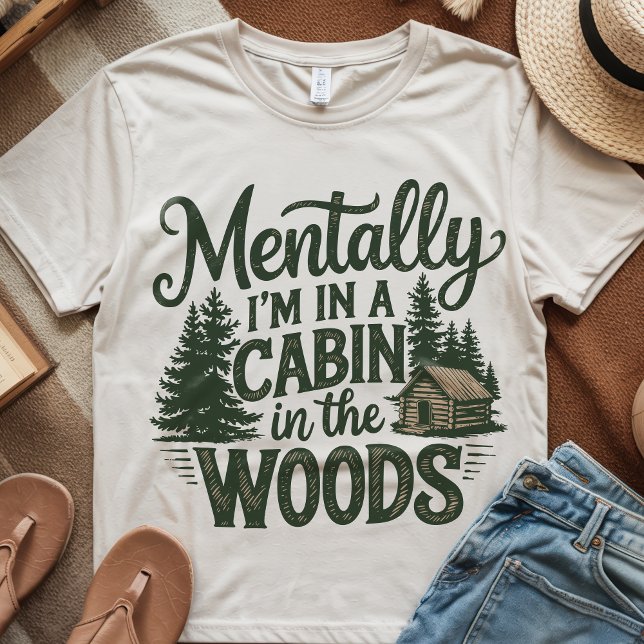 Camiseta Acampamento Engraçado Montanhas do Exterior (Funny Campers Mountains Outdoors Woods Quote T-Shirt)