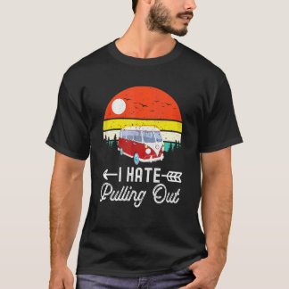 Camiseta Acampamento Eu odeio Puxar Reboque de Trailer Retr