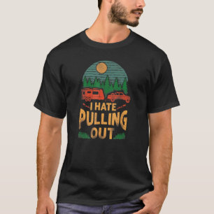 Camiseta Acampamento Eu Odeio Tirar Caravan Rv Trailer
