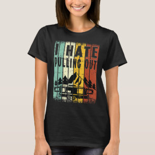 Camiseta Acampamento I Odeio Retrair Retro Viagem Trailer 8