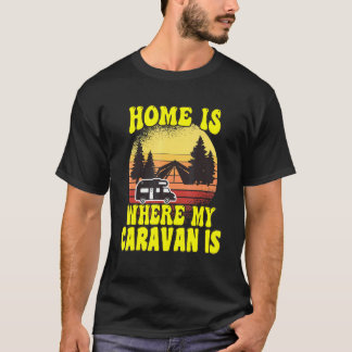 Camiseta Acampamento Lar É Onde Minha Caravana Está Acampan