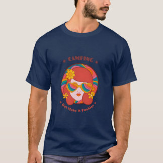 Camiseta Acampamento, mas faça disso uma moda glamorosa de
