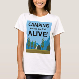 Camiseta Acampamento me faz sentir vivo acampando