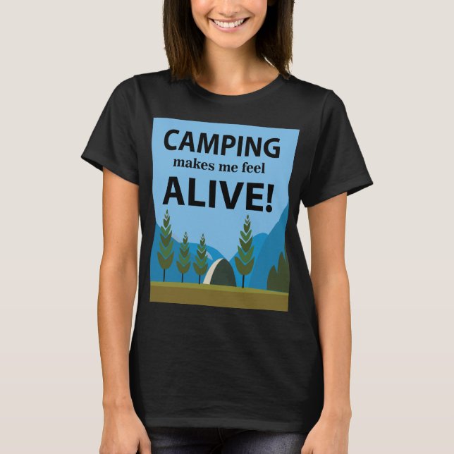 Camiseta Acampamento me faz sentir vivo acampando (Frente)