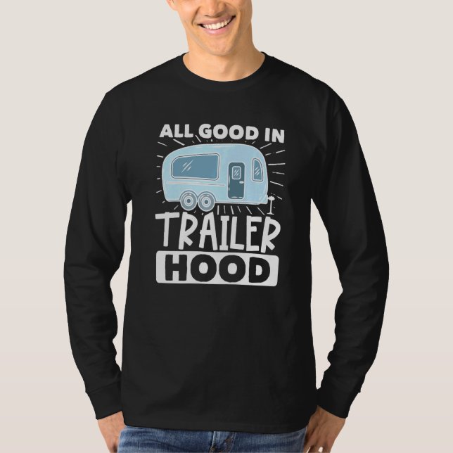 Camiseta Acampamento Motorhome Rv Tudo Bem No Trailer Ho (Frente)