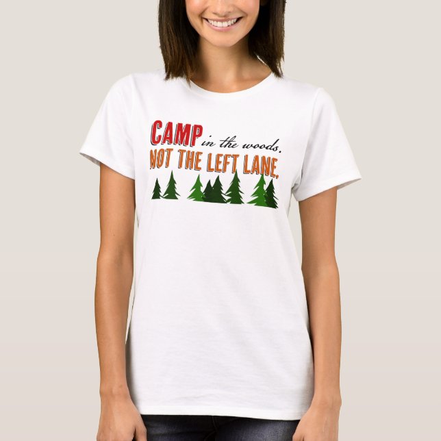 Camiseta Acampamento na floresta não na esquerda (Frente)