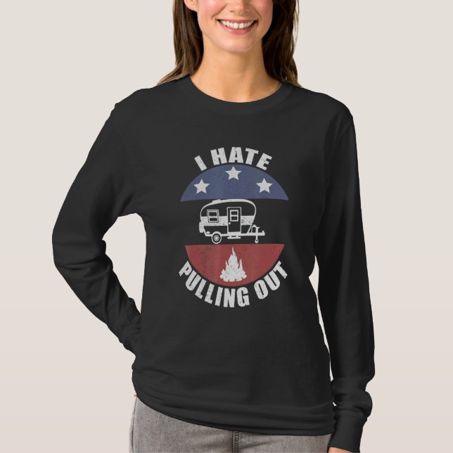 Camiseta Acampamento Odeio Tirar Trailer de Viagem Camper A (Frente)