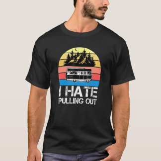 Camiseta Acampamento Odeio Tirar Trailer de Viagem Camper A
