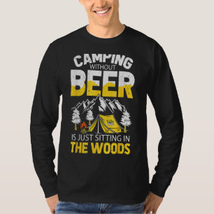 Camiseta Acampamento Sem Cerveja Está Sentado Na Floresta