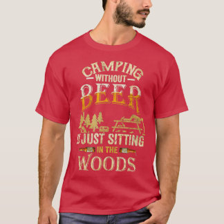 Camiseta Acampamento Sem Cerveja Está Sentado Na Floresta