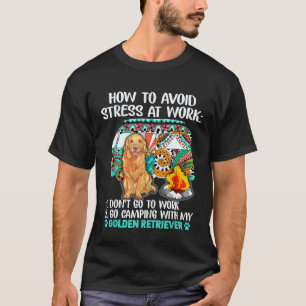 Camiseta Acampando com Golden Retriever para Evitar o Estre