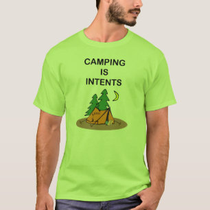 Camiseta Acampar é intenções. T-camisa