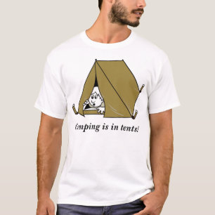 Camiseta Acampar está nas barracas!