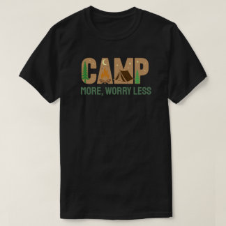 Camiseta Acampe Mais, Preocupe-se Menos
