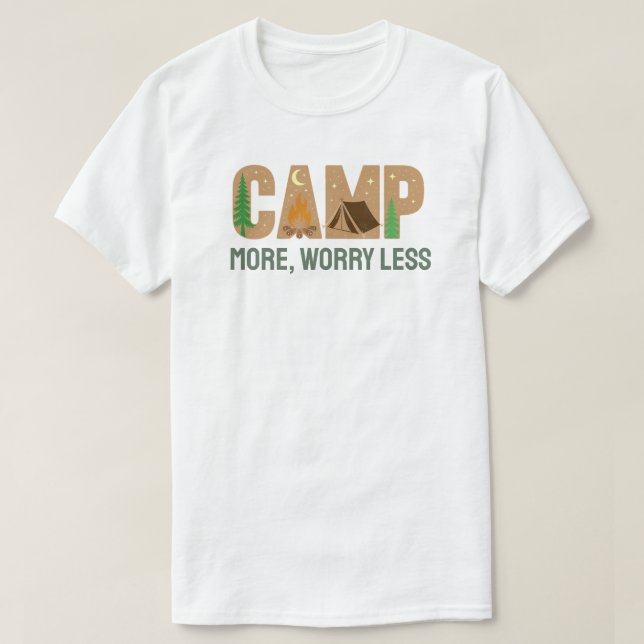 Camiseta Acampe Mais, Preocupe-se Menos (Frente do Design)