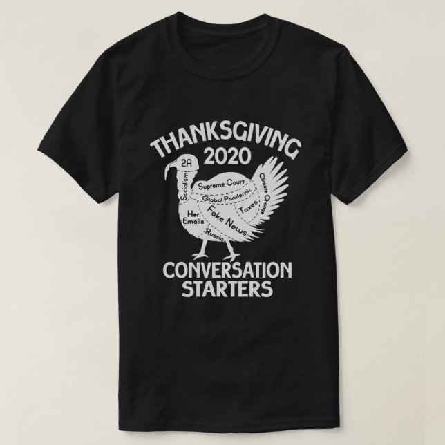 Camiseta Ação de Graças 2020 Conversation Starter Funny Tur (Frente do Design)