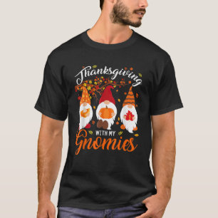 Camiseta Ação De Graças Com Meus Gnomos Engraçados Gnomos D