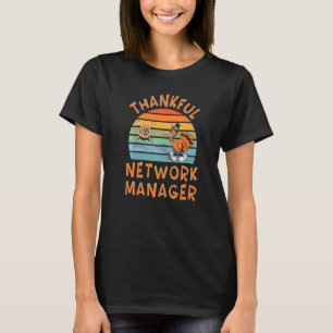 Camiseta Ação de Graças do Trabalho do Network Manager
