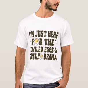 Camiseta Ação de Graças Estou Aqui Apenas Para Os Ovos Diab