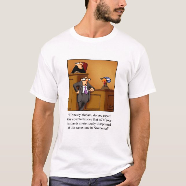 Camiseta Ação de Graças "Humor Turkey Trial T-Shirt" (Frente)