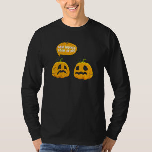 Camiseta Ação de Graças O que acontece quando nós torta Tor