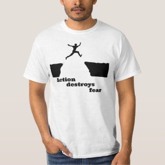Camiseta "Ação destrói o medo"