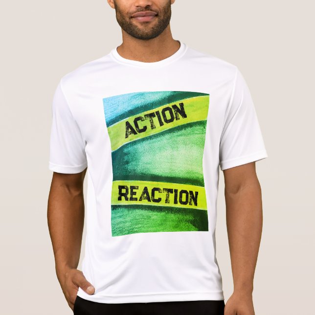 Camiseta "Ação e reação" verdes de homens (Frente)