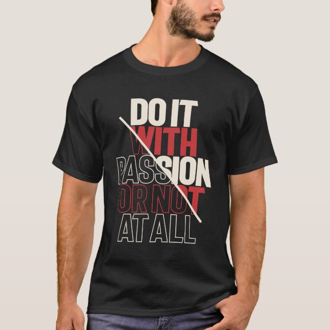 Camiseta Ação passiva - Inspiração de citação motivacional (Frente)