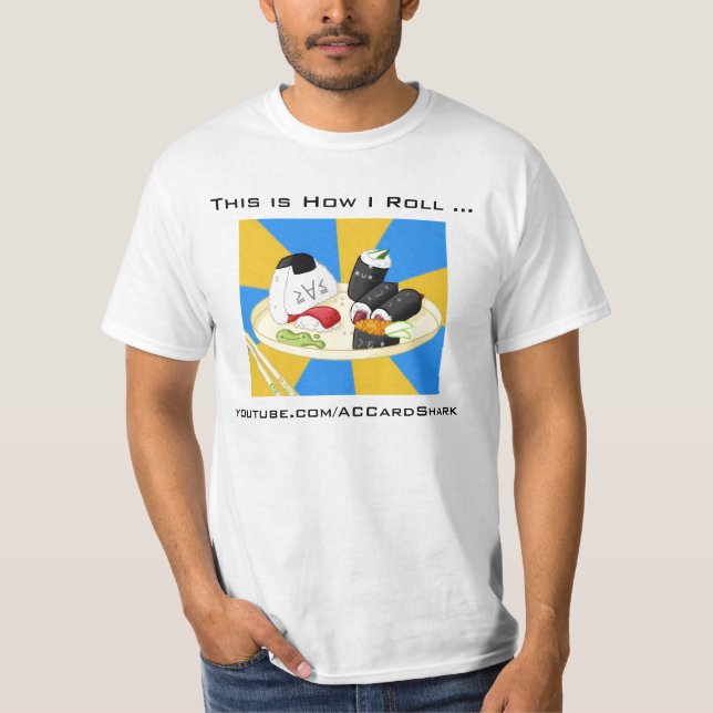 Camiseta ACCardShark - isto é como eu rolo (Frente)