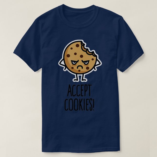 Camiseta Accept cookies nerd funny programmer cookie gift i (Frente do Design)