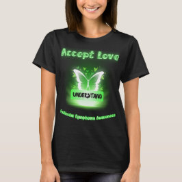 Camiseta Accept Love Entender Linfoma Folicular Awarene