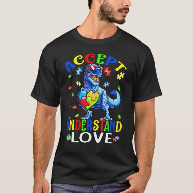 Camiseta Accept Understand Love Dinosaur Everybody Autism A (Frente)