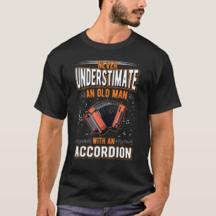 Camiseta Accordion Old Man Hand Organ Grandpa Accordionist_