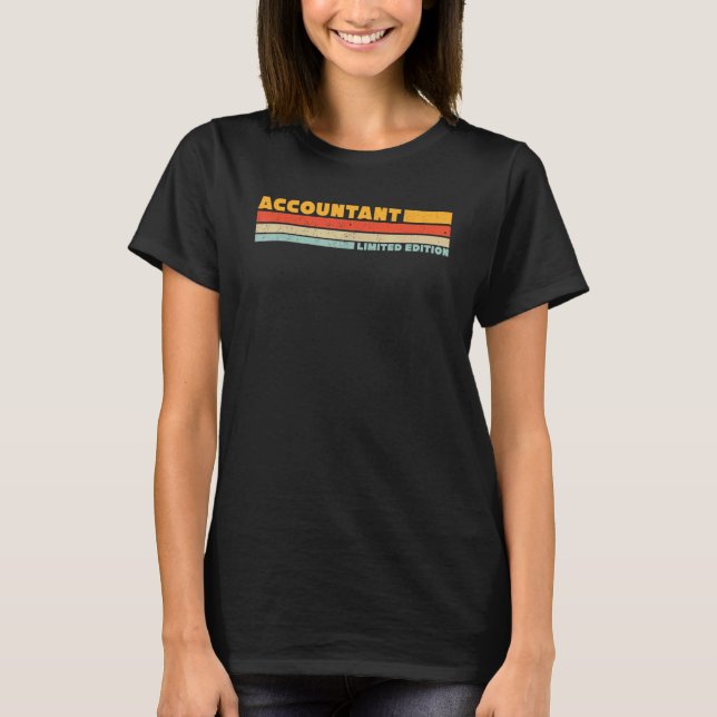 Camiseta Accountant Retro Career Job Title  Profession Work (Frente)