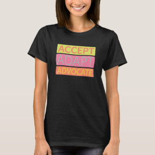 Camiseta Aceitar Adaptar a terapêutica de comportamento das