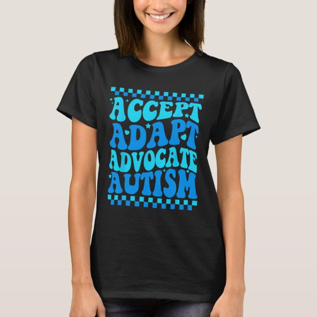 Camiseta Aceitar Adaptar o Advocate Autismo Homens Meses de (Frente)